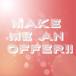 MAKE ME AN OFFER!